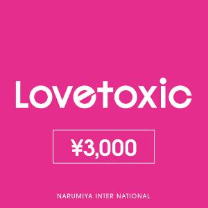 Lovetoxic ¥3,000 Gift Card product image