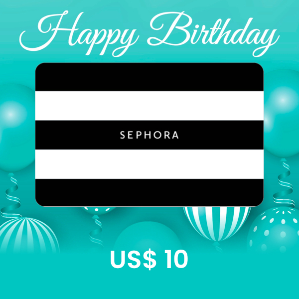 Sephora US$ 10 Gift Card In United States Birthday Gifts